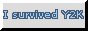 I survived Y2K: blinking blues on gray background.